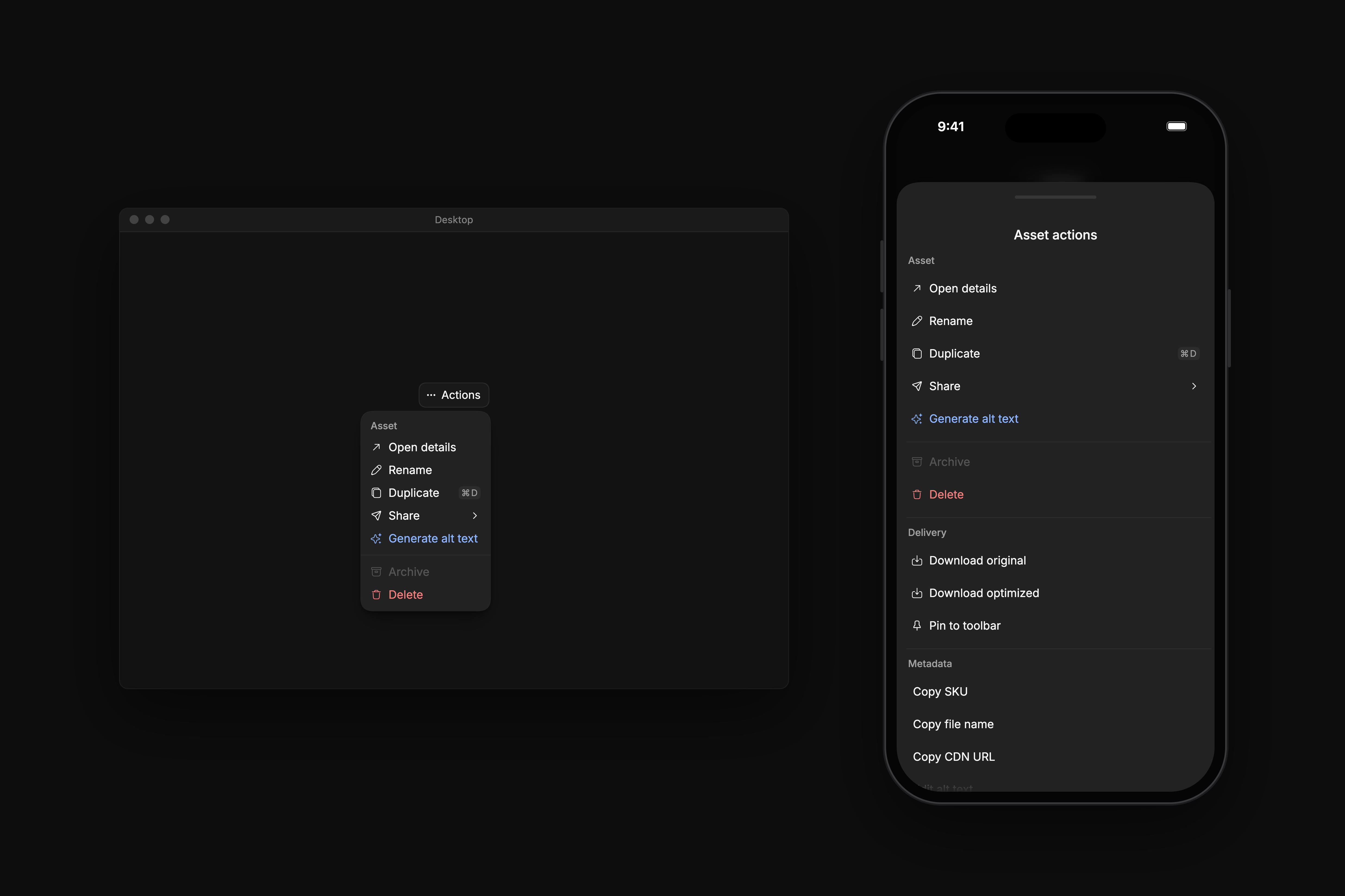 The same asset actions twice. On the left, a desktop window with a compact menu open under an Actions button. On the right, a phone with a bottom drawer: a handle, the title Asset actions and larger touch targets, followed by Delivery and Metadata groups.